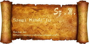 Szegi Mihály névjegykártya